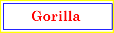 [Gorilla]